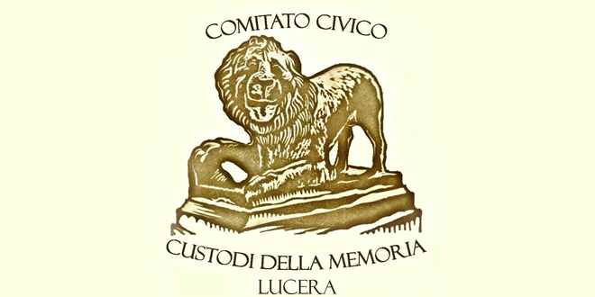 Nasce a Lucera il Comitato Civico “Custodi della Memoria” - Lucera.it