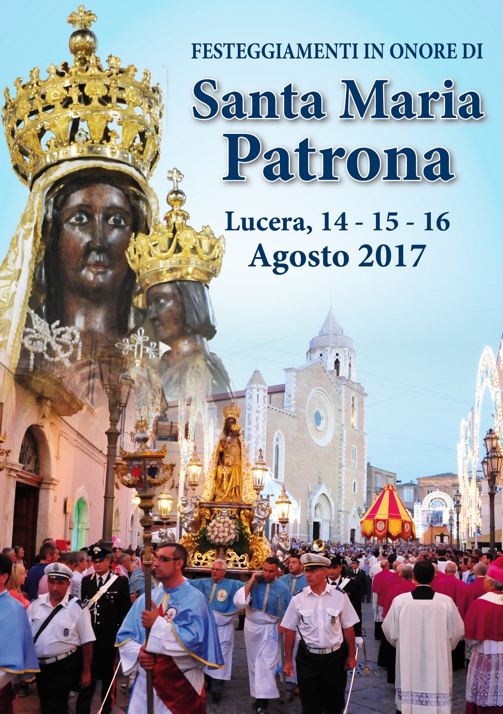 Feste Patronali Lucera 2017